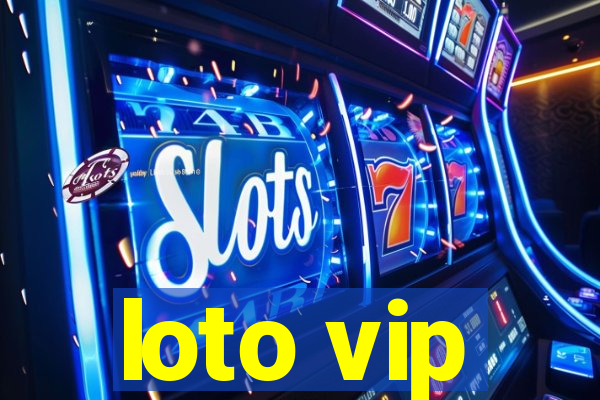 loto vip